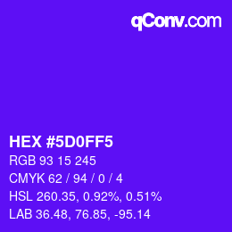 カラーコード: HEX #5D0FF5 | qconv.com
