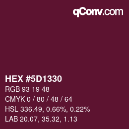 カラーコード: HEX #5D1330 | qconv.com