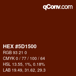 颜色代码: HEX #5D1500 | qconv.com