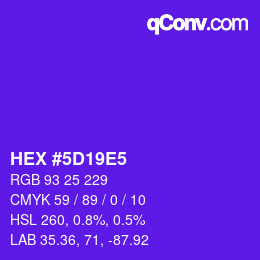 Color code: HEX #5D19E5 | qconv.com