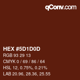 颜色代码: HEX #5D1D0D | qconv.com