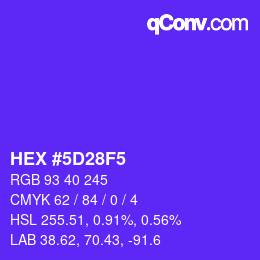 カラーコード: HEX #5D28F5 | qconv.com