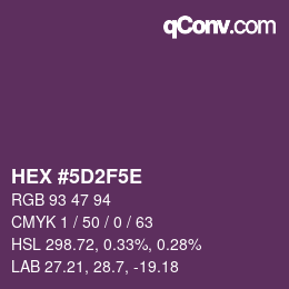 Color code: HEX #5D2F5E | qconv.com