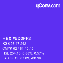 Color code: HEX #5D2FF2 | qconv.com
