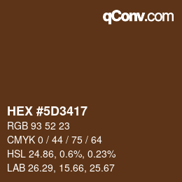 Color code: HEX #5D3417 | qconv.com