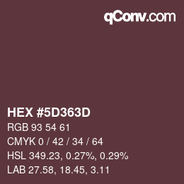 Color code: HEX #5D363D | qconv.com