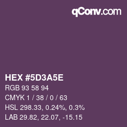 Color code: HEX #5D3A5E | qconv.com