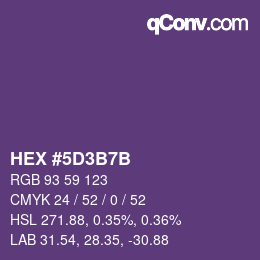 カラーコード: HEX #5D3B7B | qconv.com