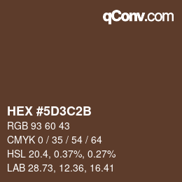 Color code: HEX #5D3C2B | qconv.com