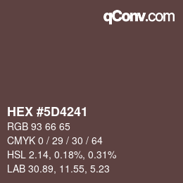 Color code: HEX #5D4241 | qconv.com