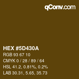 Farbcode: HEX #5D430A | qconv.com