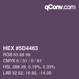 Farbcode: HEX #5D4463 | qconv.com