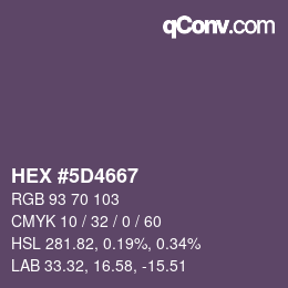 Color code: HEX #5D4667 | qconv.com