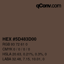 Color code: HEX #5D483D00 | qconv.com