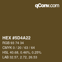 Farbcode: HEX #5D4A22 | qconv.com