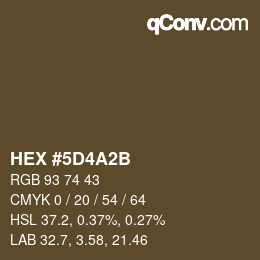 カラーコード: HEX #5D4A2B | qconv.com