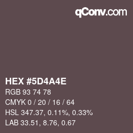 Color code: HEX #5D4A4E | qconv.com