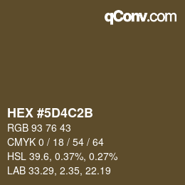 Color code: HEX #5D4C2B | qconv.com