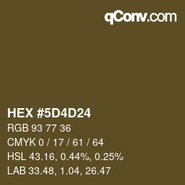 カラーコード: HEX #5D4D24 | qconv.com