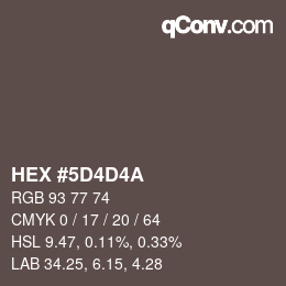 Color code: HEX #5D4D4A | qconv.com