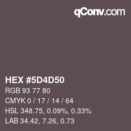 カラーコード: HEX #5D4D50 | qconv.com