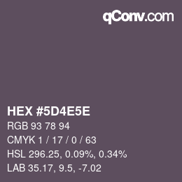 Farbcode: HEX #5D4E5E | qconv.com