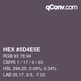 Code couleur: HEX #5D4E5E | qconv.com