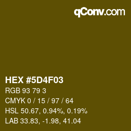 Color code: HEX #5D4F03 | qconv.com