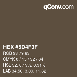 カラーコード: HEX #5D4F3F | qconv.com
