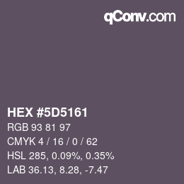 Color code: HEX #5D5161 | qconv.com