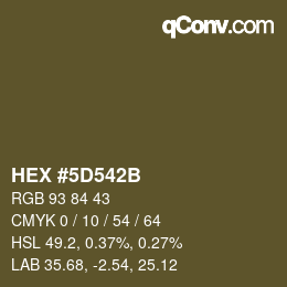 Color code: HEX #5D542B | qconv.com