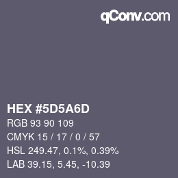 颜色代码: HEX #5D5A6D | qconv.com