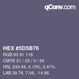 Farbcode: HEX #5D5B76 | qconv.com