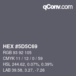 Color code: HEX #5D5C69 | qconv.com