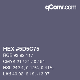 Color code: HEX #5D5C75 | qconv.com