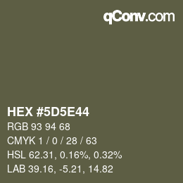 Color code: HEX #5D5E44 | qconv.com