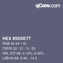カラーコード: HEX #5D5E77 | qconv.com