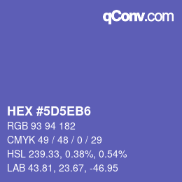 カラーコード: HEX #5D5EB6 | qconv.com