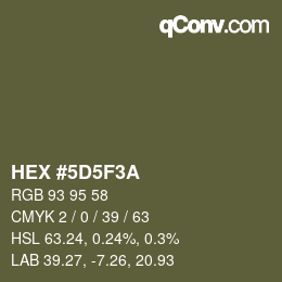 カラーコード: HEX #5D5F3A | qconv.com