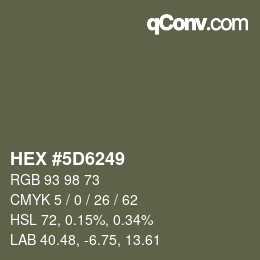 颜色代码: HEX #5D6249 | qconv.com