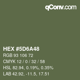 颜色代码: HEX #5D6A48 | qconv.com