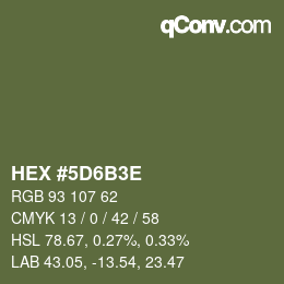 カラーコード: HEX #5D6B3E | qconv.com
