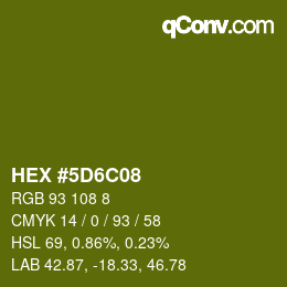 カラーコード: HEX #5D6C08 | qconv.com