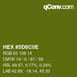 Color code: HEX #5D6C0E | qconv.com