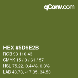 颜色代码: HEX #5D6E2B | qconv.com