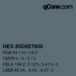Color code: HEX #5D6E7600 | qconv.com