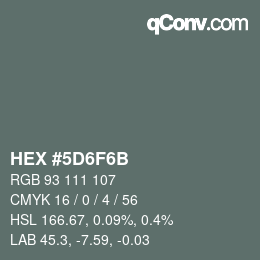 Código de color: HEX #5D6F6B | qconv.com