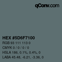 Color code: HEX #5D6F7100 | qconv.com