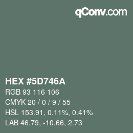 Color code: HEX #5D746A | qconv.com