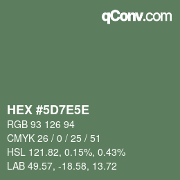 Color code: HEX #5D7E5E | qconv.com